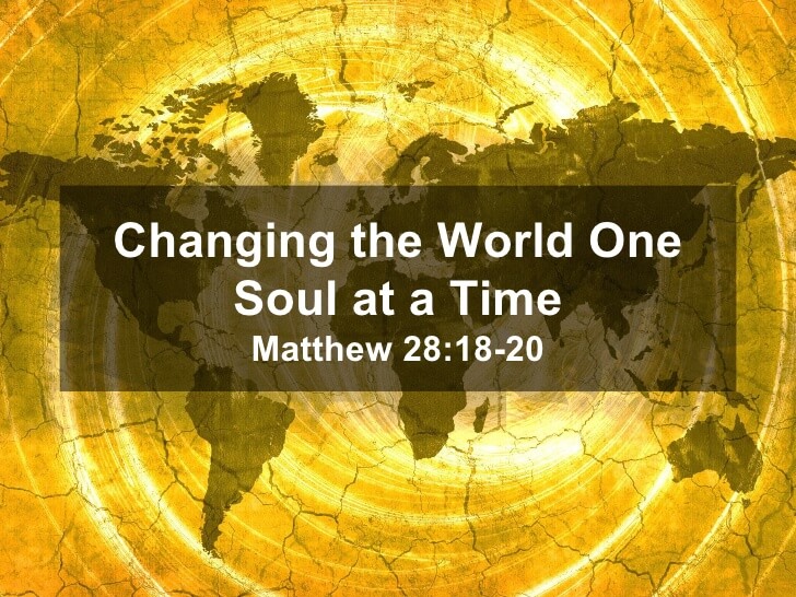 We Can’t Change The World, But We Can Change A Few People
