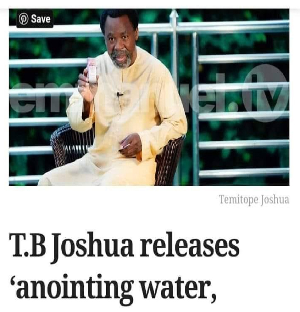 TB Joshua and COVID-19 Anointing Water