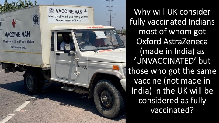 UK’s decision to consider vaccinated Indians as ‘unvaccinated’ stinks of apartheid, lacks scientific merit