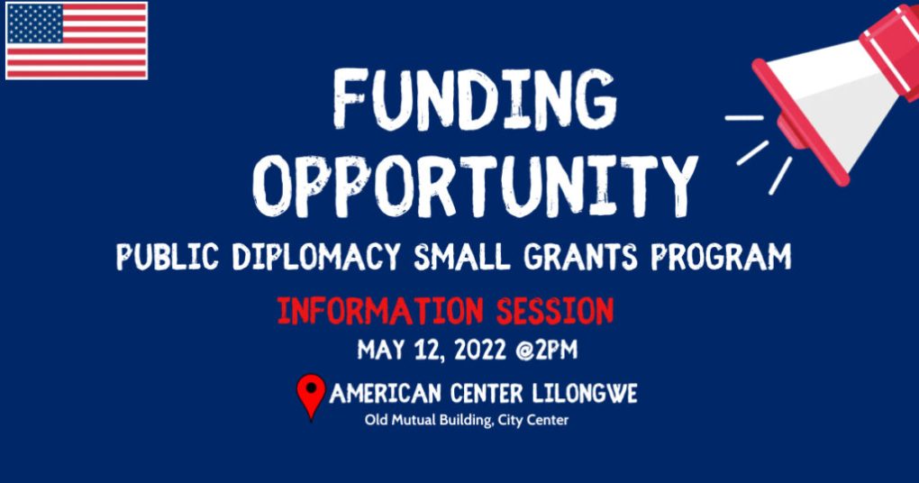 Grant from US Embassy in Lilongwe to Malawians with clever ideas to improve relations between the two countries