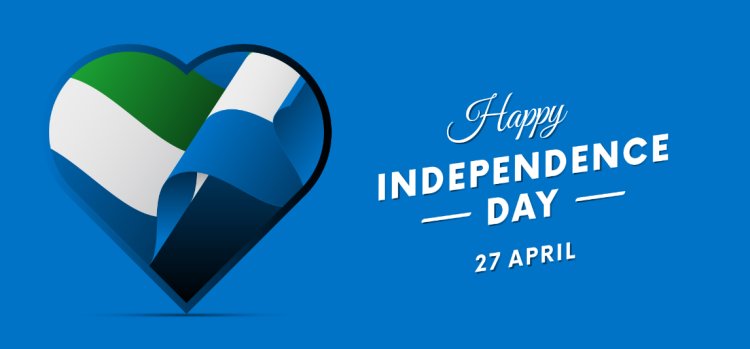 Message Of Peace and Blessings on 63rd Independence Day Anniversary of The Land That We Love-Sierra Leone