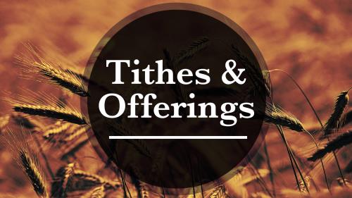 tithes and offering