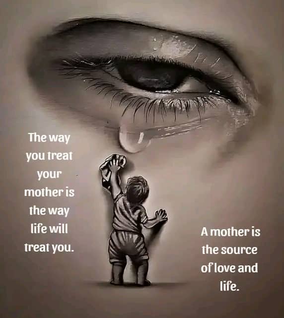 Happy Mothers Day: The way you treat your mother determines how life treats you