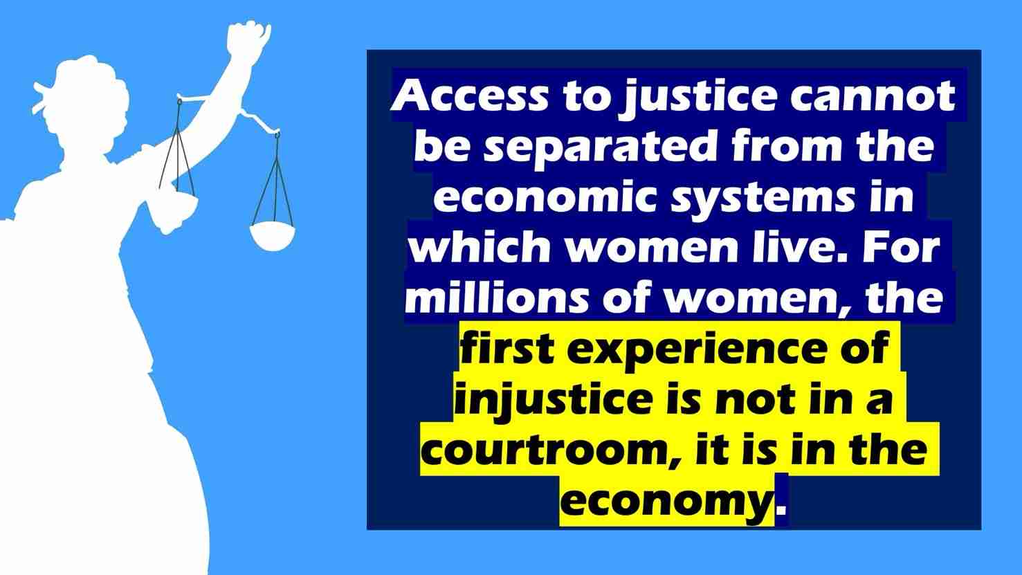 Unjust access to justice for women and girls